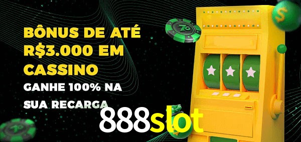 888slot melhor bônus de depósito